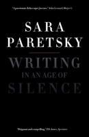 Writing in an Age of Silence