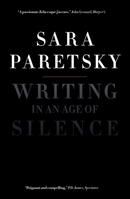 Writing in an Age of Silence