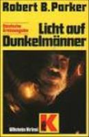 Licht auf Dunkelmänner