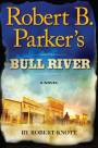 Robert B. Parker's Bull River