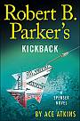 Robert B. Parker's Kickback