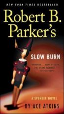 Robert B. Parker's Slow Burn