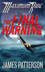 Maximum Ride - The Final Warning