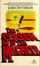 The Season of the Machete