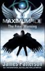 Maximum Ride - The Final Warning