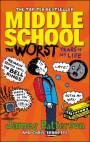 Middle School - The Worst Years of my Life