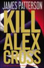 Kill Alex Cross
