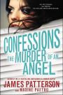 Confessions - The Murder of an Angel