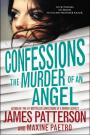 Confessions - The Murder of an Angel