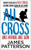 Ali Cross - Like Father, Like Son