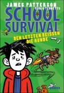 School Survival - Den Letzten beissen die Hunde