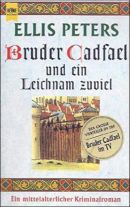 Bruder Cadfael und ein Leichnam zuviel