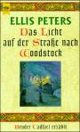Das Licht auf der Strae nach Woodstock
