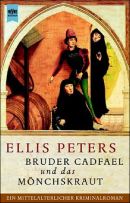 Bruder Cadfael und das Mönchskraut