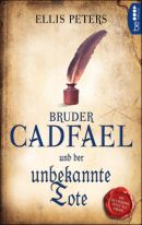 Bruder Cadfael und der unbekannte Tote