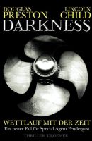 Darkness - Wettlauf mit der Zeit
