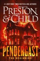 Pendergast - The Beginning