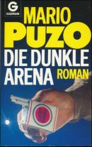 Die dunkle Arena