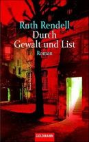 Durch Gewalt und List