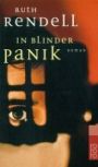 In blinder Panik