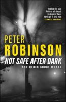 Not Safe After Dark and other Short Works