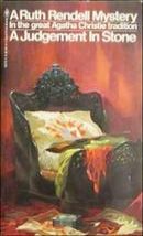 A Judgement In Stone