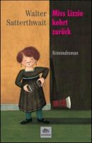 Miss Lizzie kehrt zurck