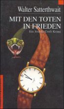 Mit den Toten in Frieden