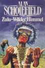 Zulu - Wilder Himmel