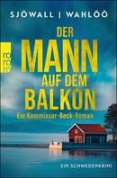 Der Mann auf dem Balkon