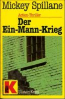 Der Ein-Mann-Krieg