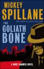 The Goliath Bone