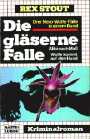 Die gläserne Falle