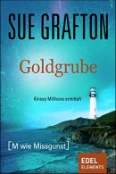 M is for Malice - Goldgrube