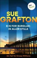 B is for Burglar - In aller Stille