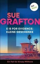E is for Evidence - Kleine Geschenke