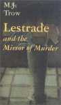 Lestrade and the Mirror of Murder