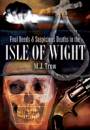 Foul Deeds & Suspicious Deaths in the Isle of Wight