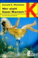 Wer stahl Sassi Manoon?