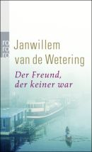 Der Freund, der keiner war