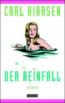 Der Reinfall
