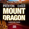 Mount Dragon - Labor des Todes