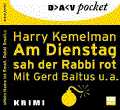 Am Dienstag sah der Rabbi rot