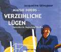 Maisie Dobbs - verzeihliche Lgen