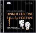 Dinner for One - Killer for Five