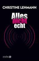 Alles nicht echt