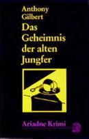 Das Geheimnis der alten Jungfer