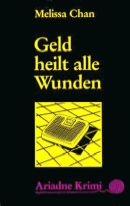 Geld heilt alle Wunden