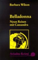 Belladonna - Neun Reisen mit Cassandra