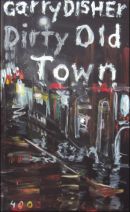 Dirty old town